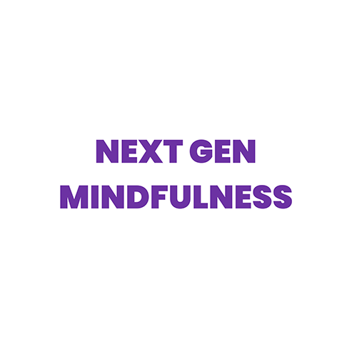 Next Gen Mindfulness
